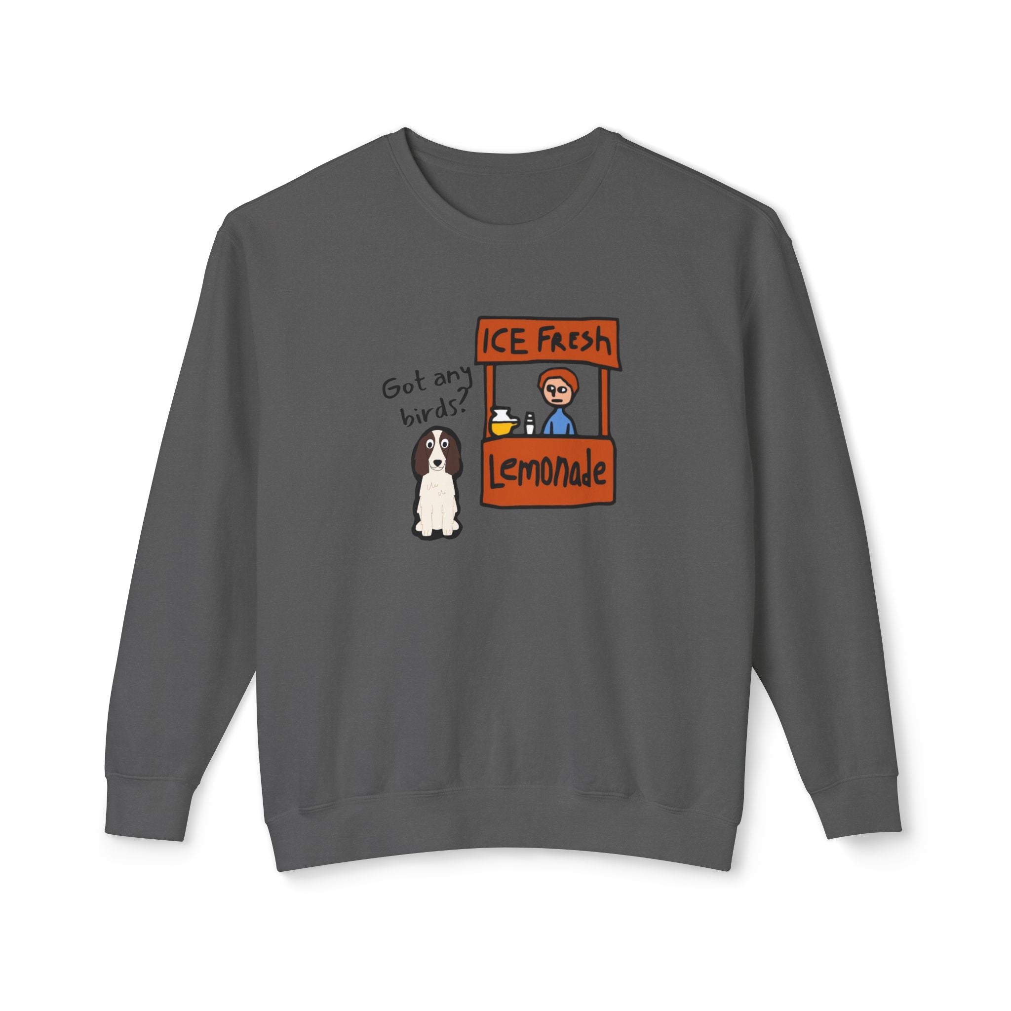 "Got Any Birds" Crewneck Sweatshirt